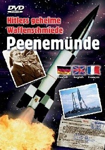 Пенемюнде - Здесь ковалось тайное оружие Гитлера (2002)