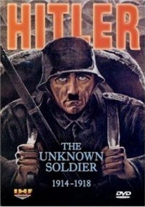 Гитлер: Неизвестный солдат 1914-1918 (2004)